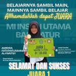 Selamat dan sukses untuk ananda Ameera Fathiyaturahma Al-Faritsy, siswa kelas III MI Insan Utama Balecatur, yang berhasil meraih Juara 1
